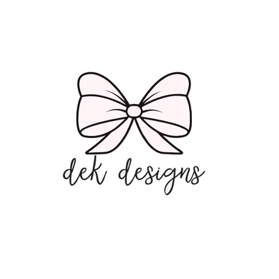 DEK Designs | DEK Designs