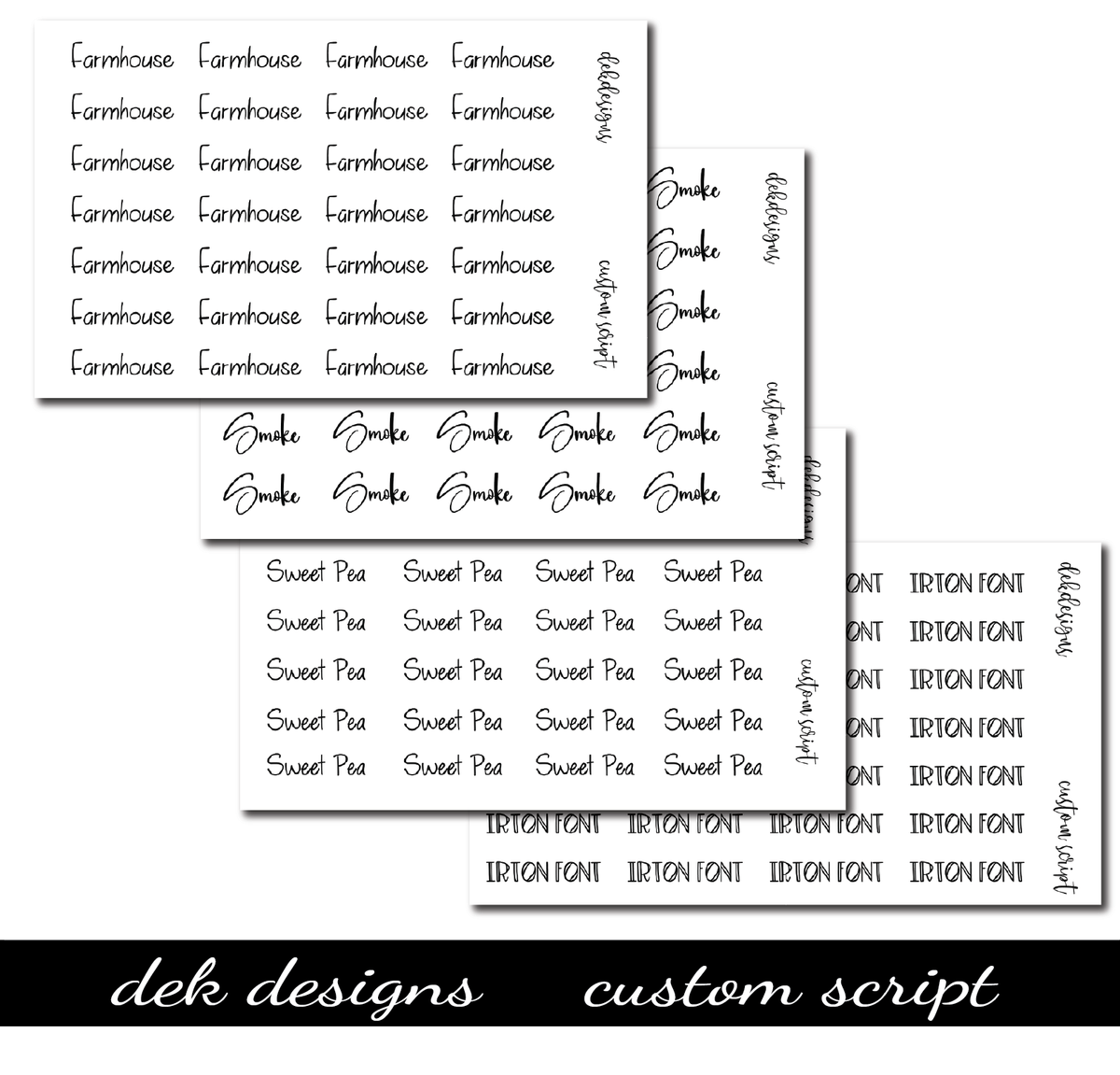 Shop Custom Script at DEK Designs | DEK Designs