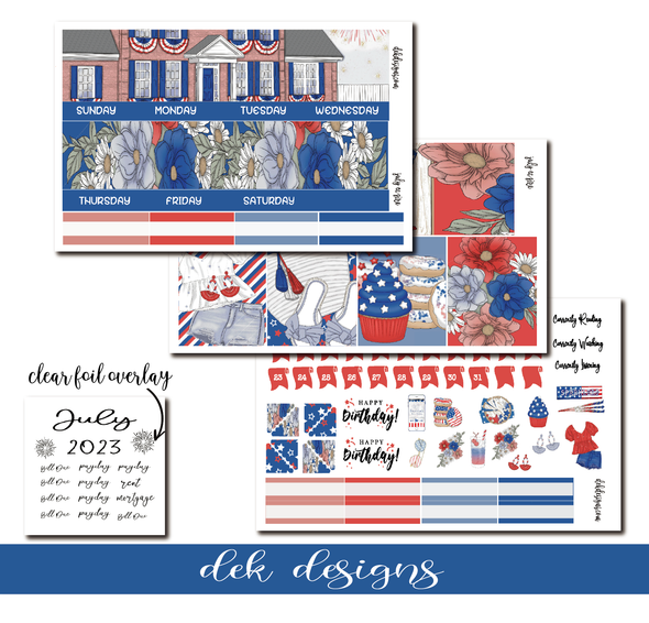 July Monthly Overview - DEK Designs